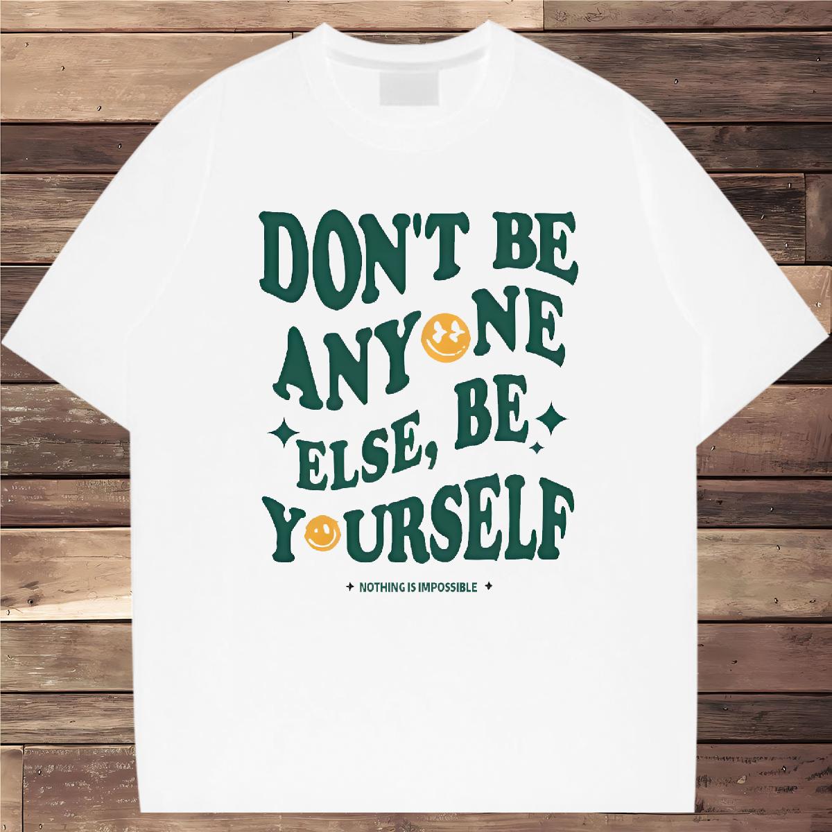 5A Men Tees Be Yourself 230g Cotton 180g Cotton Street Casual T Shirts Men Customized Designer Wear