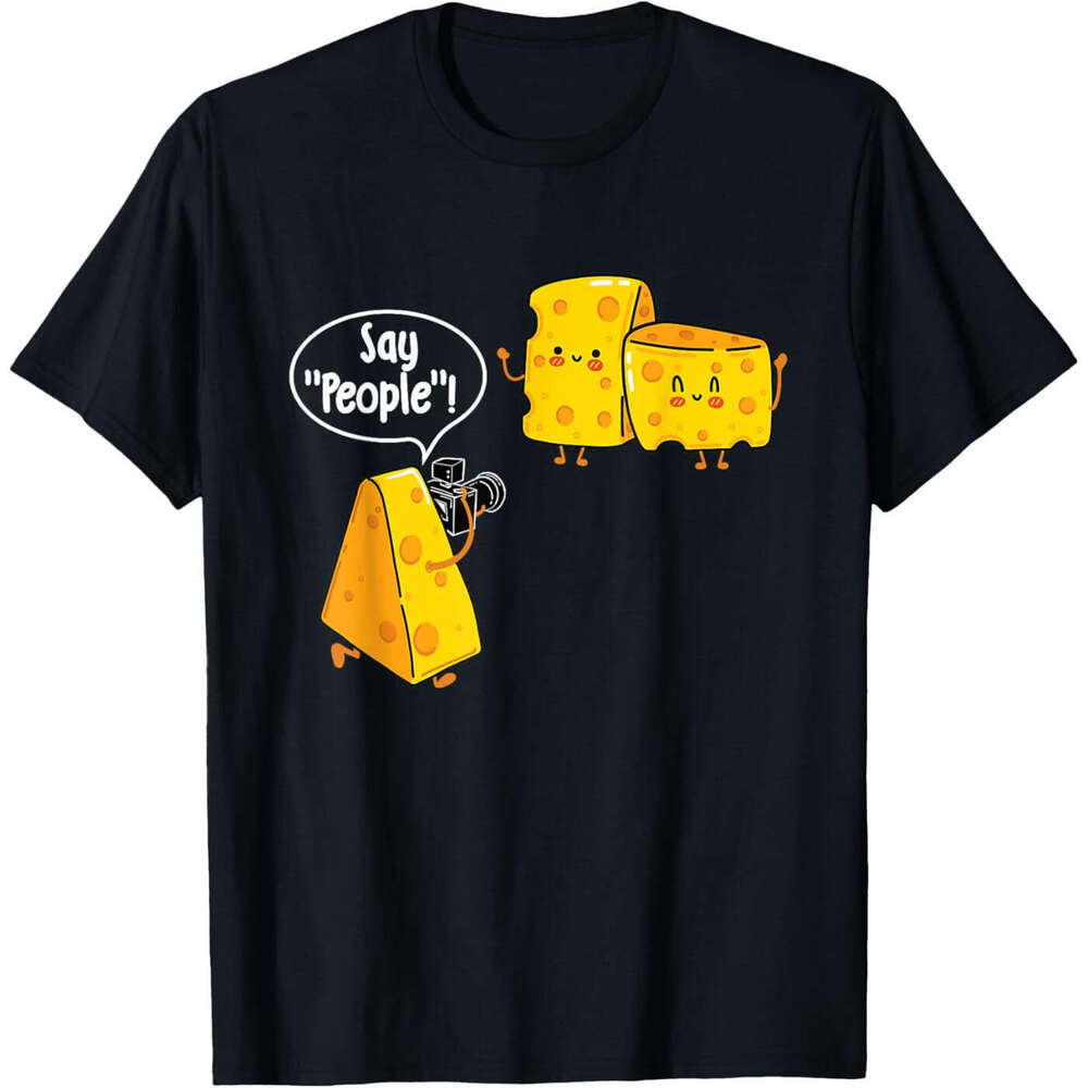 Summer Mens Womens T shirt Shirts Photographer Say People Cheese Lover Food Dairy Milk Gouda Cheddar Brie T-Shirt Graphic Tee Tops clothes Tshirt
