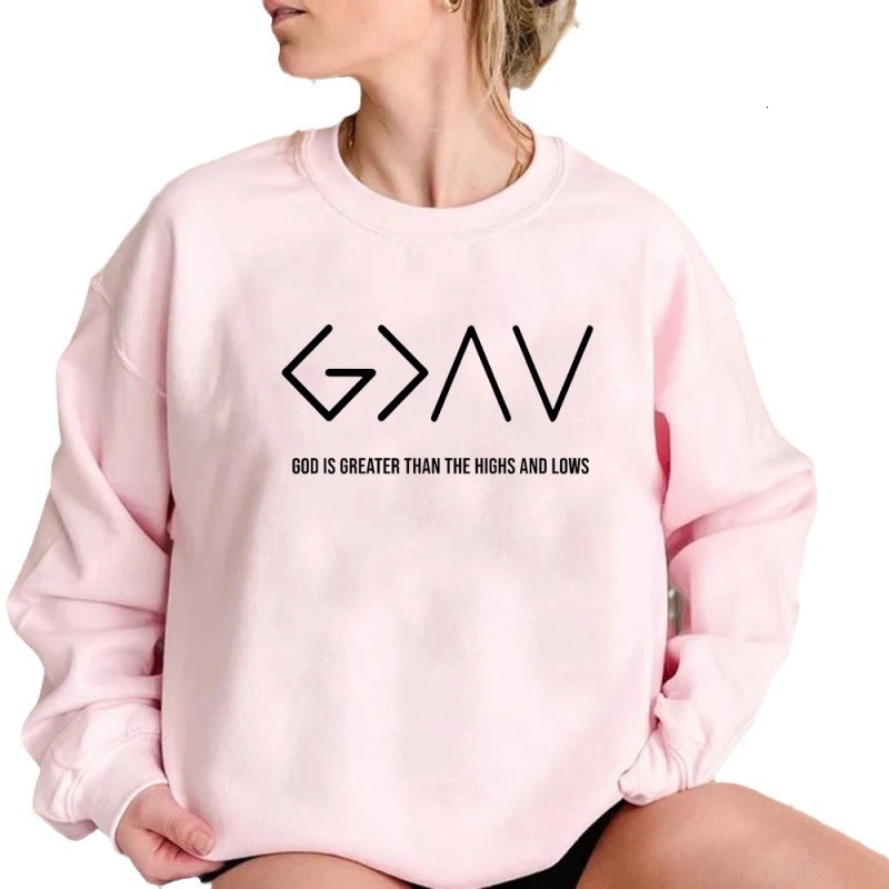 God Is Greater Than The Highs and Lows Sweat F7.30#33