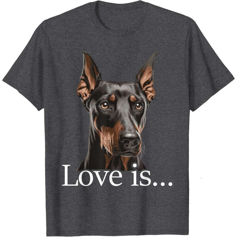 T shirt Mens Love Is - Doberman Pinscher Dog Trainer Pet Owner Puppies T-Shirt shirts tshirt graphic tee Casual tops summer clothes Short sleeve Free 