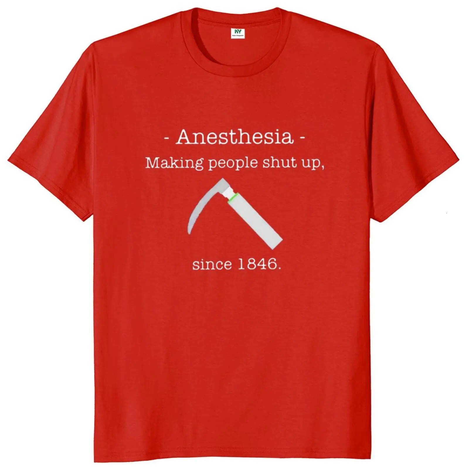 Anesthesia Making People Shut Up T Shirt Doctor Anaesthetist Gift Short Sleeve Summer 100 Cotton Unisex Tshirts EU Size 240315