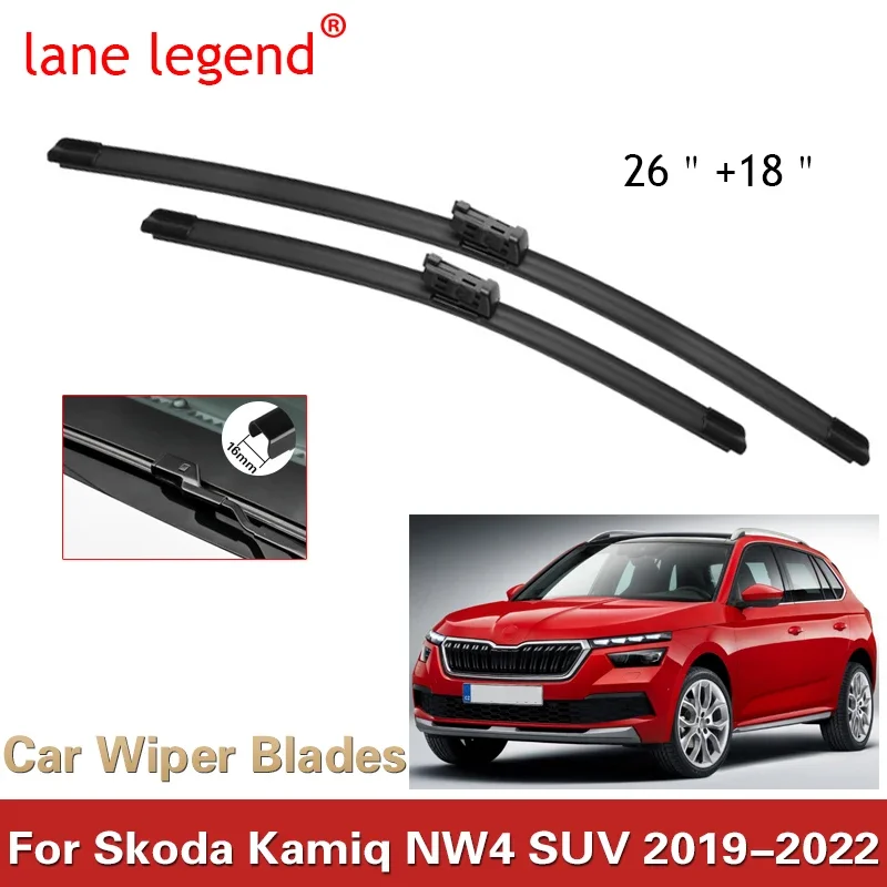 For Skoda Kamiq NW4 SUV 2019-2022 26"+18" Front Windshield Wiper Blades Brushes Cutter Accessories 2019 2020 2021 2022