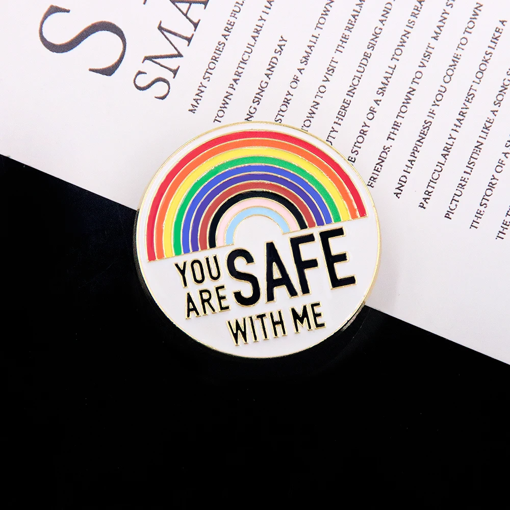 You Are Safe With Me Enamel Pins Rainbow LGBTQ Pride Lover Badge Brooch For Backpack Hat Lapel Jewelry Accessories