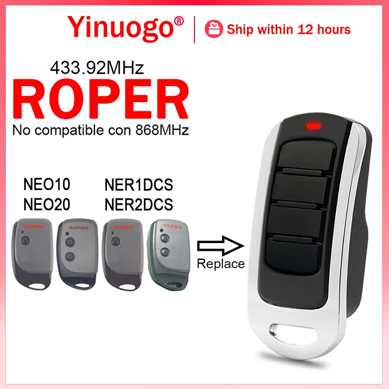 For ROPER NEO10 NEO20 NER1DCS NER2DCS Garage Remote Control 433.92MHz Rolling Code ROPER Remote Control Garage Door Command