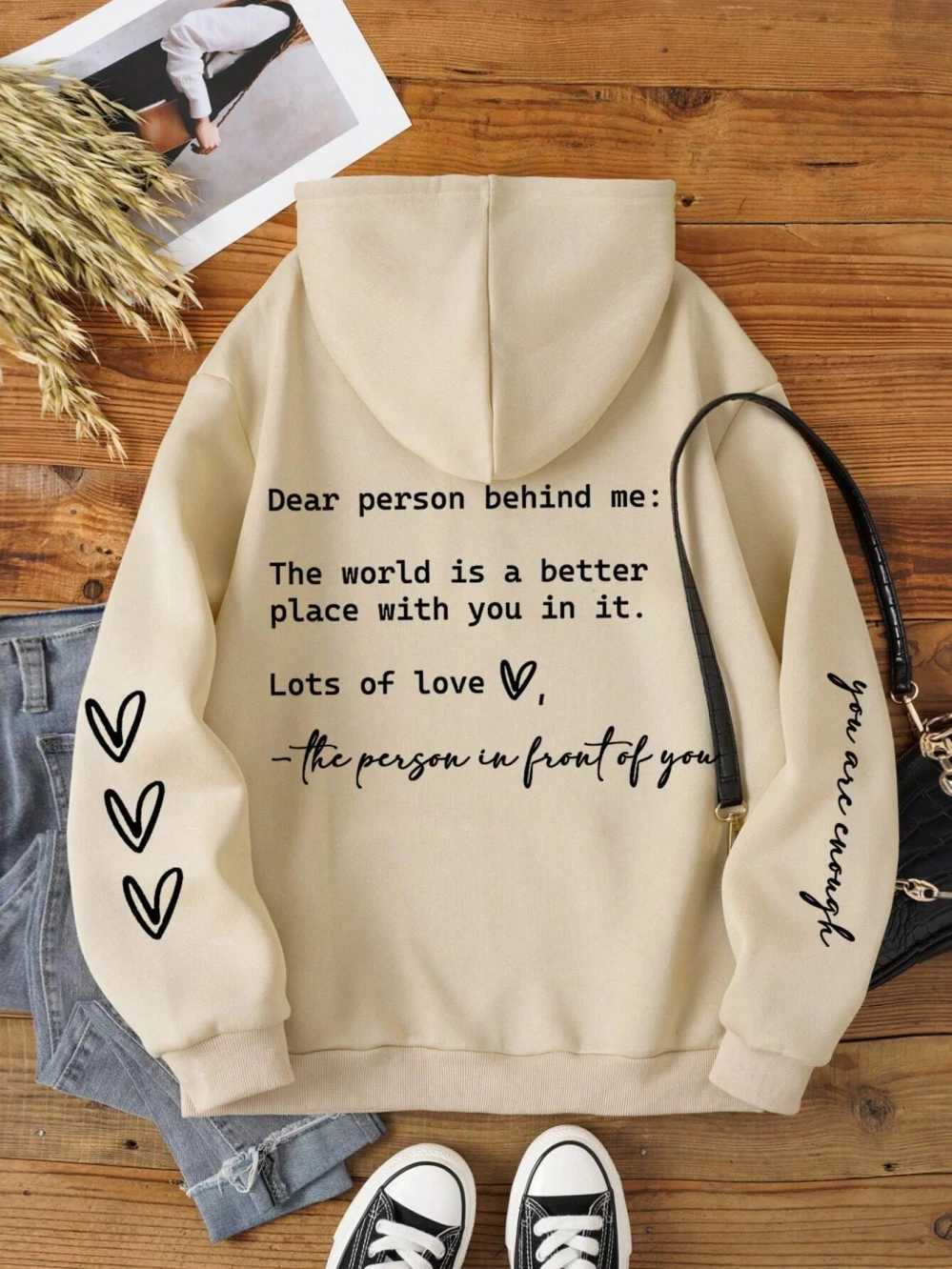 Dear Person Behind Me Letter Graphic Print Hoody Womens Fashion Soft Sweatshirt Autumn Warm Flce Hooded Casual Loose TopsLX241104