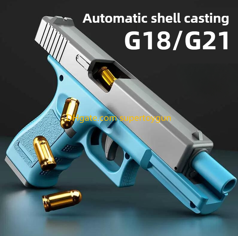 G17/G21 Pistol Soft Bullet Toy Gun Manual Shell Ejection Blaster Launcher Child Model Boys Birthday Gifts Outdoor CS Pubg Games Foam Dart