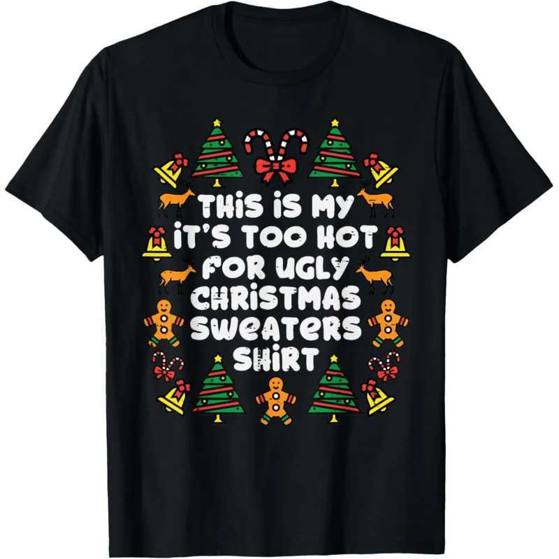 Too hot Christmas shirts fun short sleeved T-shirts for men and women X241107