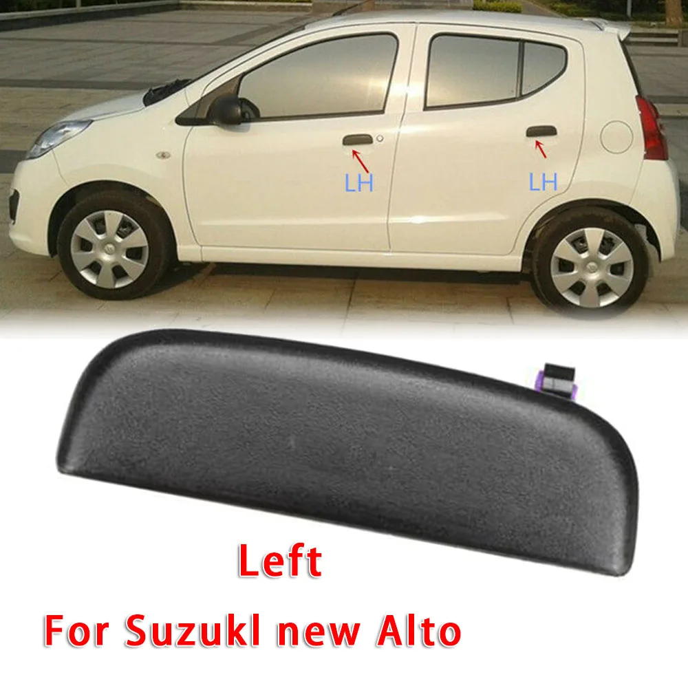 Left/Right Door Car 1pc Handle For Suzuki New Alto Replacement Accessories Car Auto Outer Door Handle smile