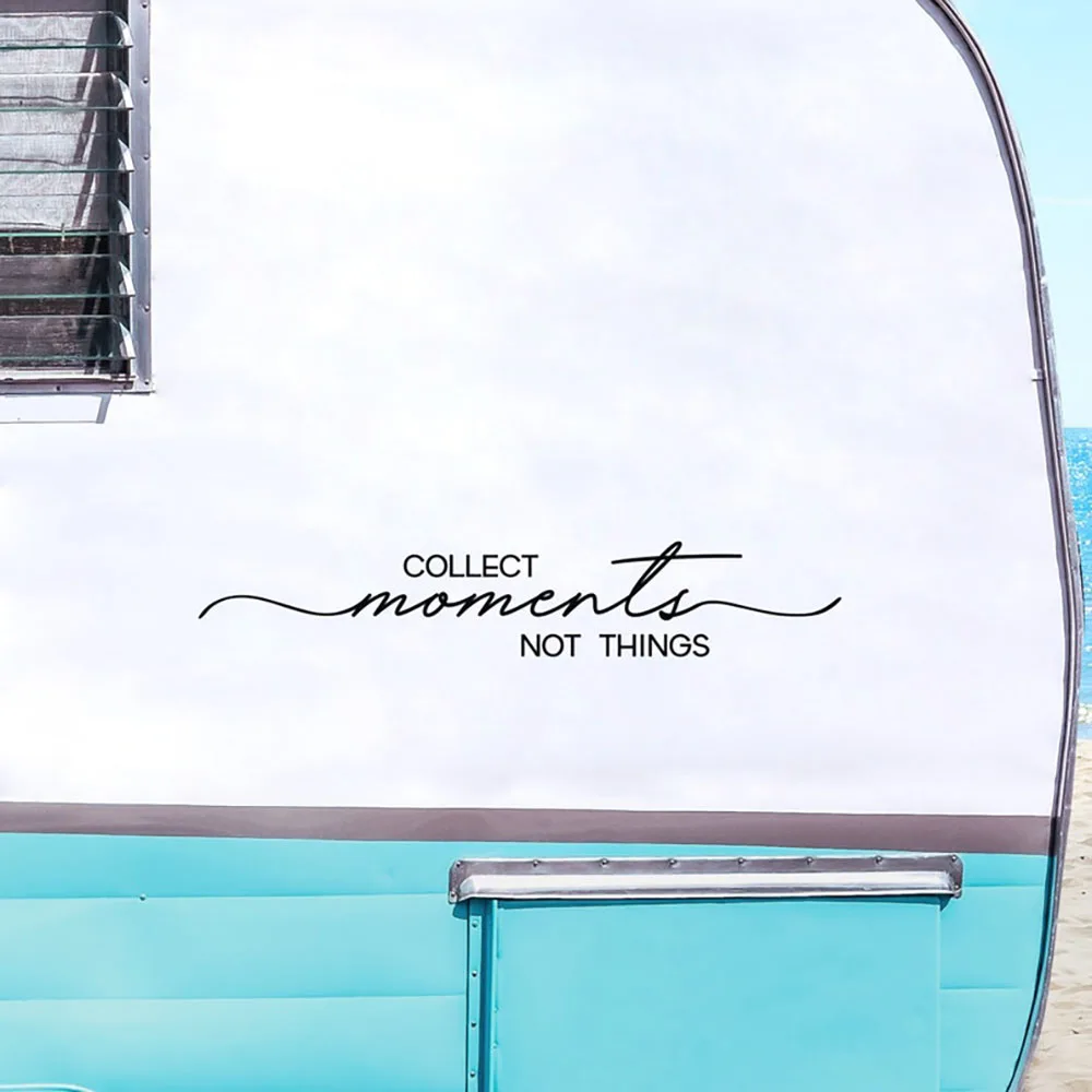 Things Not Collect Moments Car Styling Decals Rv Motorhome Camper Trailer Stickers Vinyl Racing Accessories Parts smile