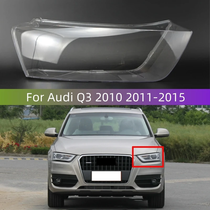 For Audi Q3 2010 2011 2012 2013 2014 2015 Transparent Headlight Cover Lampshade Lamp Lens Shell Headlamp Housing Plexiglass