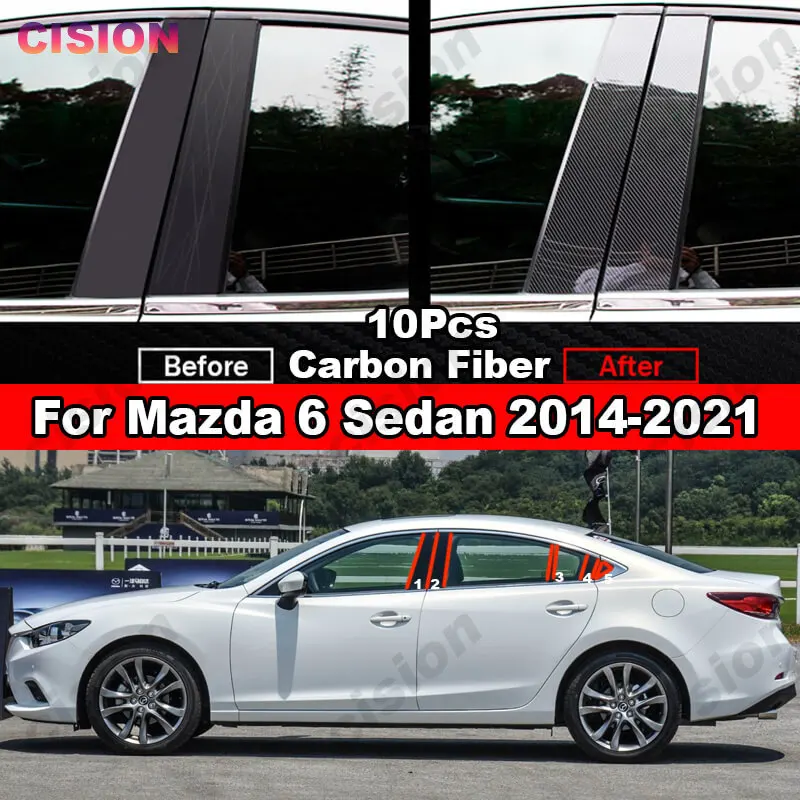 Mirror Car 10X Effect ddmysmile Window Door Column B C Pillar Post Cover Trim Glossy Black PC Material Sticker For Mazda 6 Sedan 2014-2021 Smile