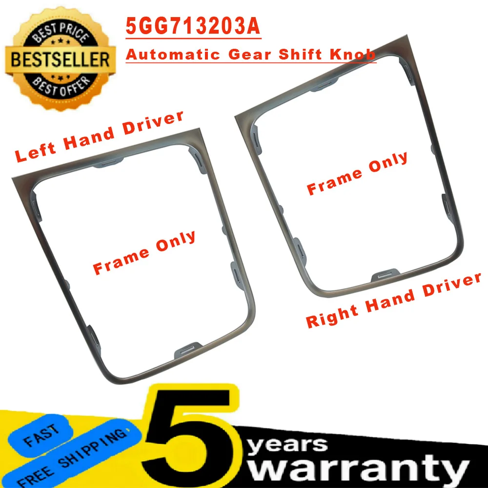 Driver Hand Gear Left/Right Surround Trim For VW Golf 7 7.5 Golf R Automatic DSG Gear Shift Knob Lever Frame Bracket 5GG713203A smile .5