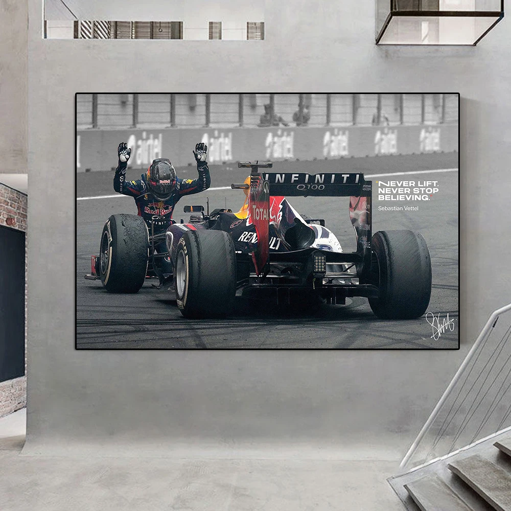Winner Prix Formula Grand Vettel Poster Never Lift Never Stop Believing Racer Inspirational Canvas Painting Wall Art Room Decor smile