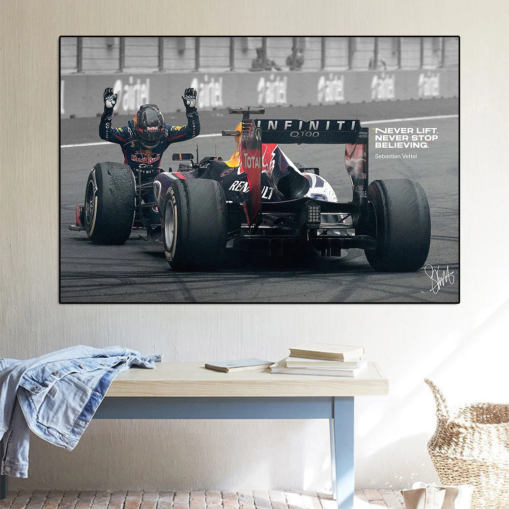 Winner Prix Formula Grand Vettel Poster Never Lift Never Stop Believing Racer Inspirational Canvas Painting Wall Art Room Decor smile