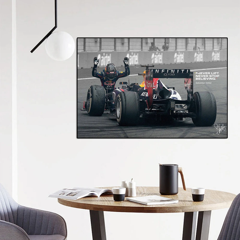 Winner Prix Formula Grand Vettel Poster Never Lift Never Stop Believing Racer Inspirational Canvas Painting Wall Art Room Decor smile
