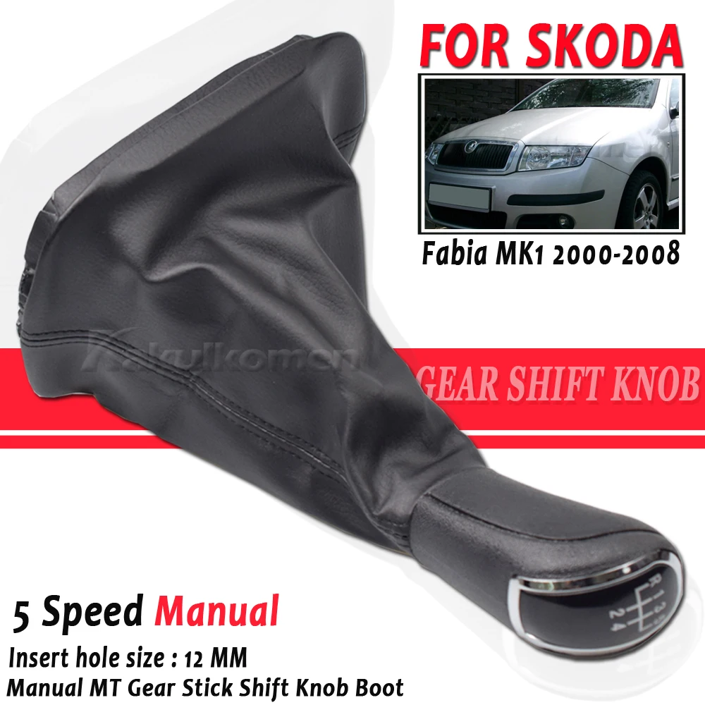 1 For Skoda Fabia 1999 2000 2001 2002 2003 2004 2005 2006 2007 2008 Car-Styling 5 Speed Gear Stick Shift Knob ddmysmile Leather Boot Smile