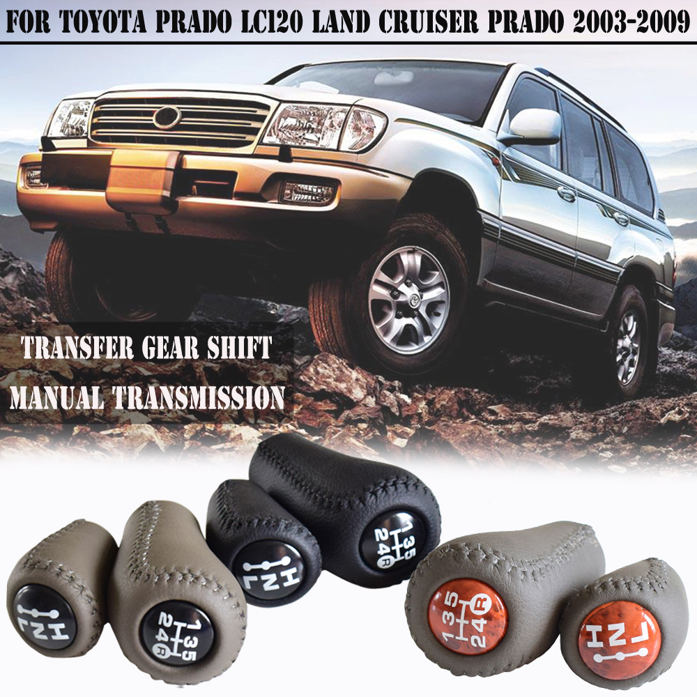 Shifter new Lever Handle Ball Gear Shift Knob For Toyota Prado 95 120 2025 TLC 80 For Toyota Land Cruiser Prado FJ150 FJ120 LC120 03-09