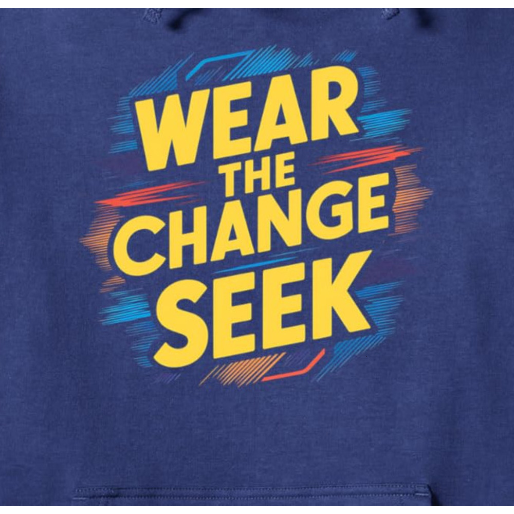 Hoodie for Mens Womens Change Seeker Activist Inspirational Motivation Apparel Pullover Hoodie Graphic Hoodies sweatshirt cool