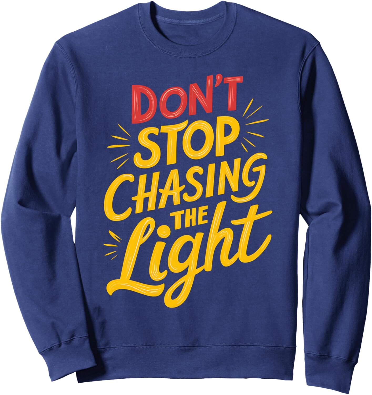 Long Sleeve Shirts for Men sweatshirt Light Seeker Stop Chasing The Light Apparel Graphic Tees Sweatshirt T shirt Tee Streetwear Casual tops clothes