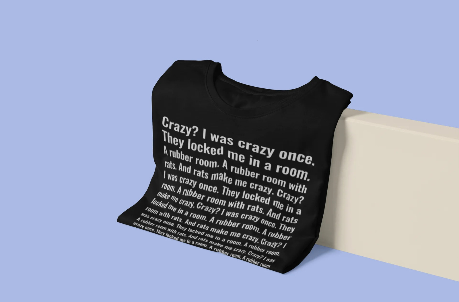 Crazy I Was Crazy Once T Shirt Funny Meme Trend Y2k Streetwears 100% Cotton Unisex O-neck T-shirts For Men Women EU Size 240321
