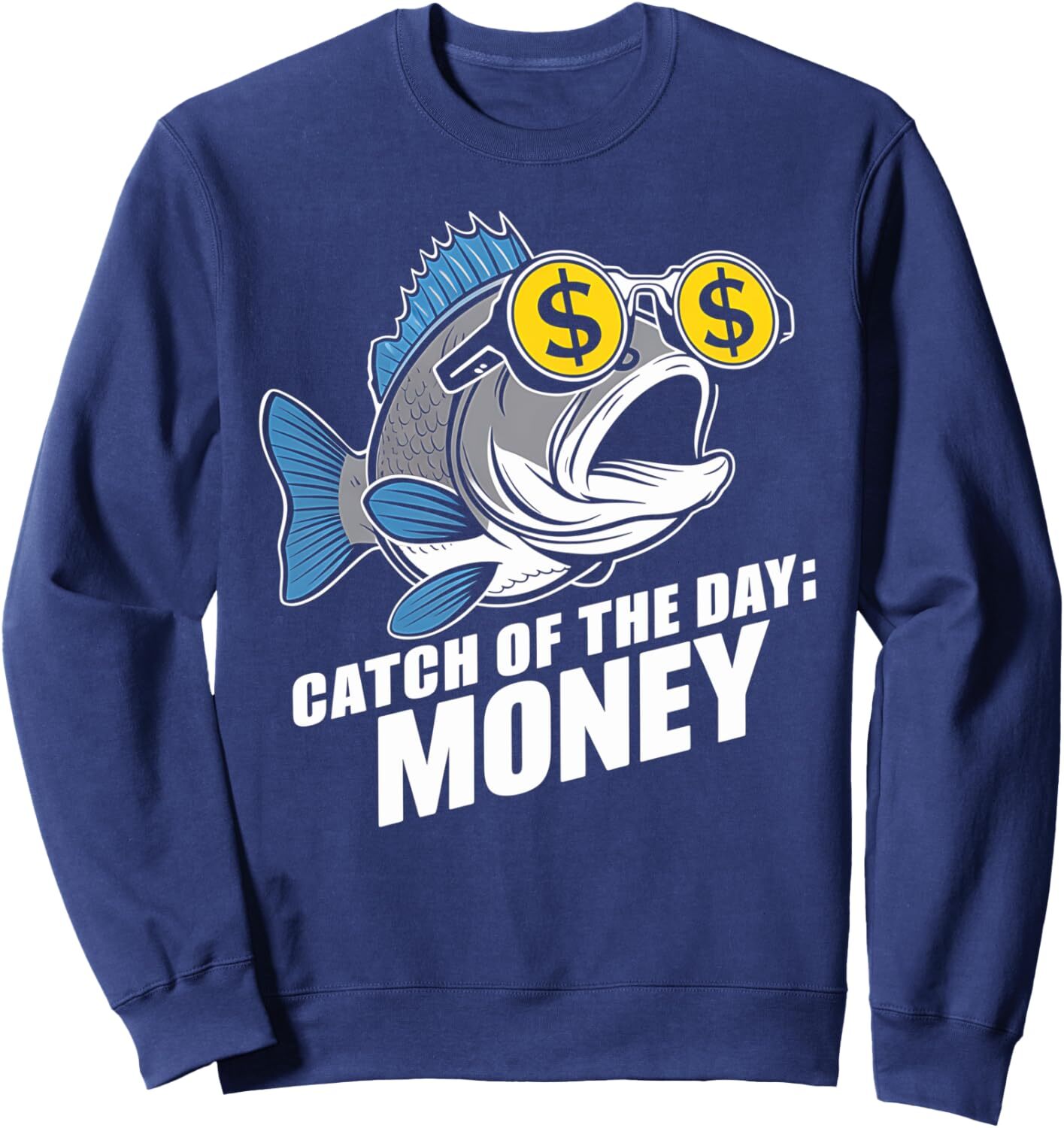 Long Sleeve Shirts for Men sweatshirt Catch of the Day Money Fishing Humor Design Sweatshirt T shirt Tee Streetwear Casual tops clothes