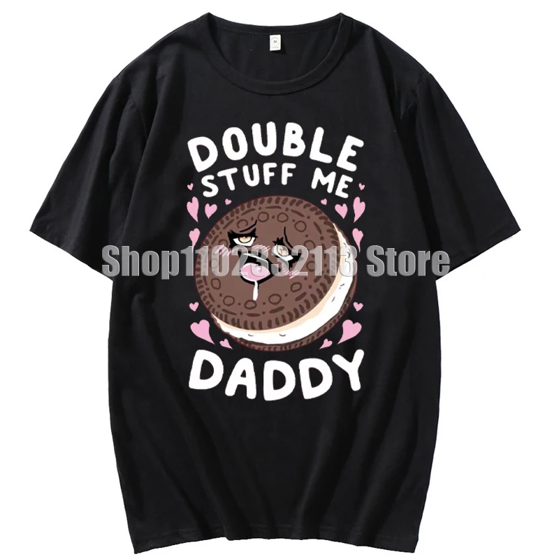 Naughty Taco Funny Dirty Pun Stuff Me Daddy Gift For Women T-Shirt T Shirts T Shirt New Coming present Man