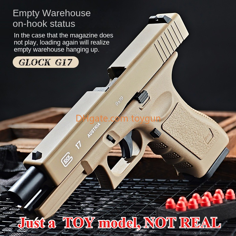 G17 Soft Bullet Pistol Manual Toy Gun Foam Dart Blaster Toy Realistic Shooting Model Armas Pneumatic Gun For Adults Boys Outdoor Game