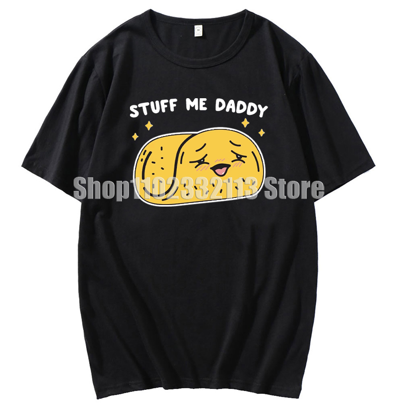 Naughty Taco Funny Dirty Pun Stuff Me Daddy Gift For Women T-Shirt T Shirts T Shirt New Coming present Man