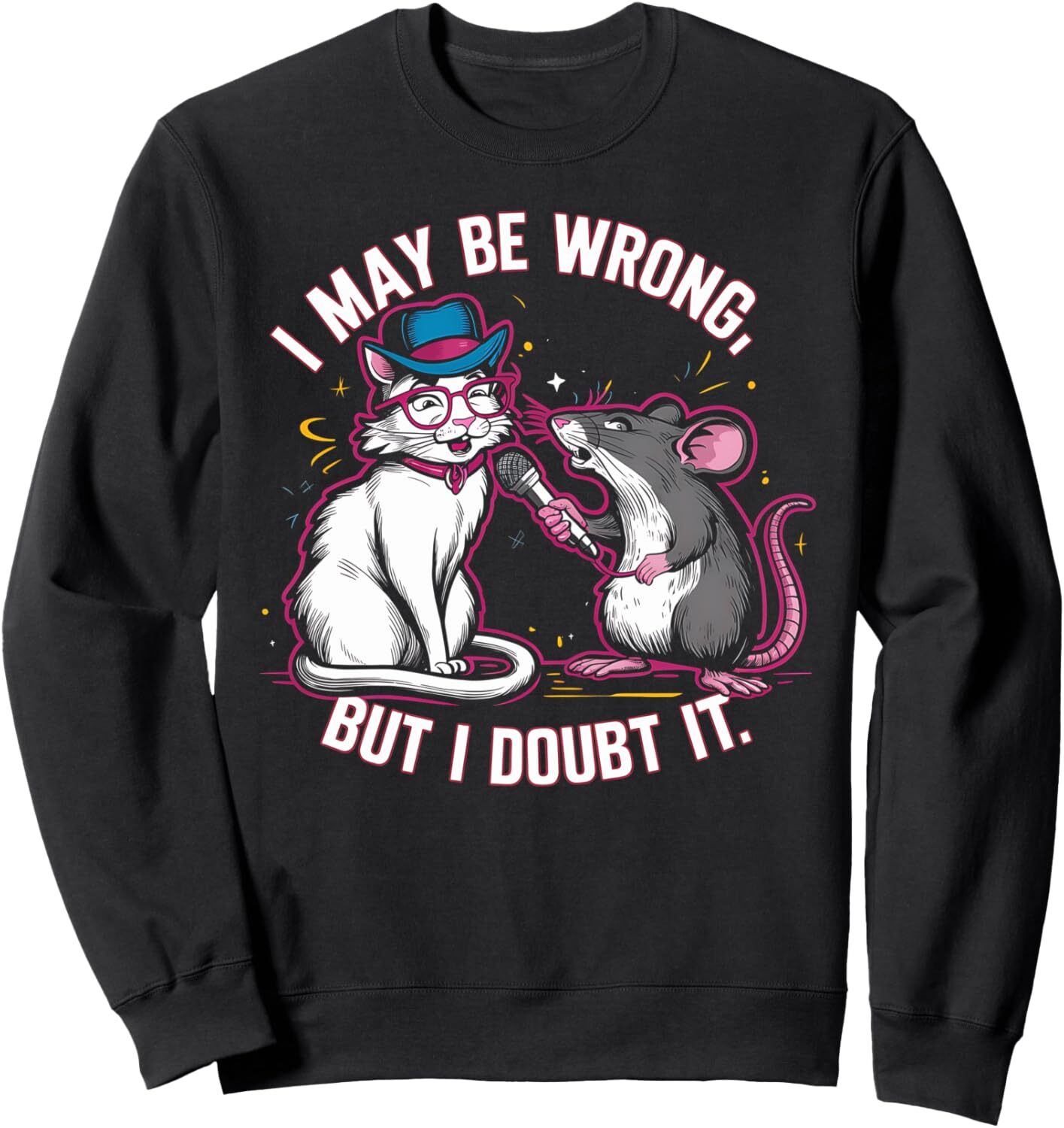 Long Sleeve Shirts for Men sweatshirt Cat and Mouse Humor Graphics with Funny Quote Sweatshirt T shirt Tee Streetwear Casual tops clothes