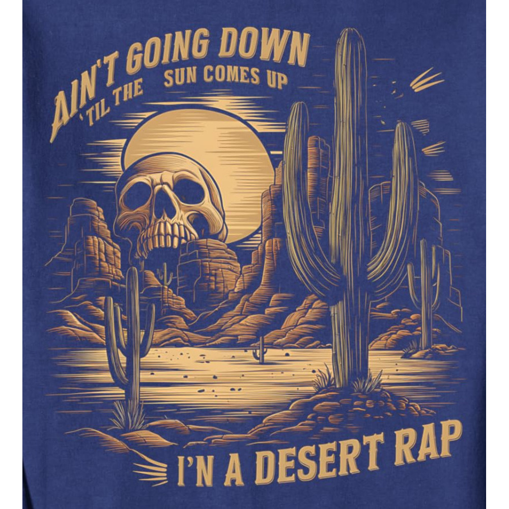 Long Sleeve Shirts for Men sweatshirt Desert Skull Ain't Going Down Til The Comes Up Graphic Tees Sweatshirt T shirt Tee Streetwear Casual tops c