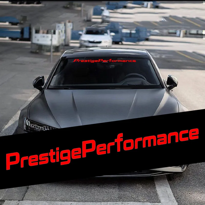 1pc Prestige Performance Car Front Windshield Stickers Sunscreen Rear Window Door Decals Vinyl Wrap Creative Auto Accessories