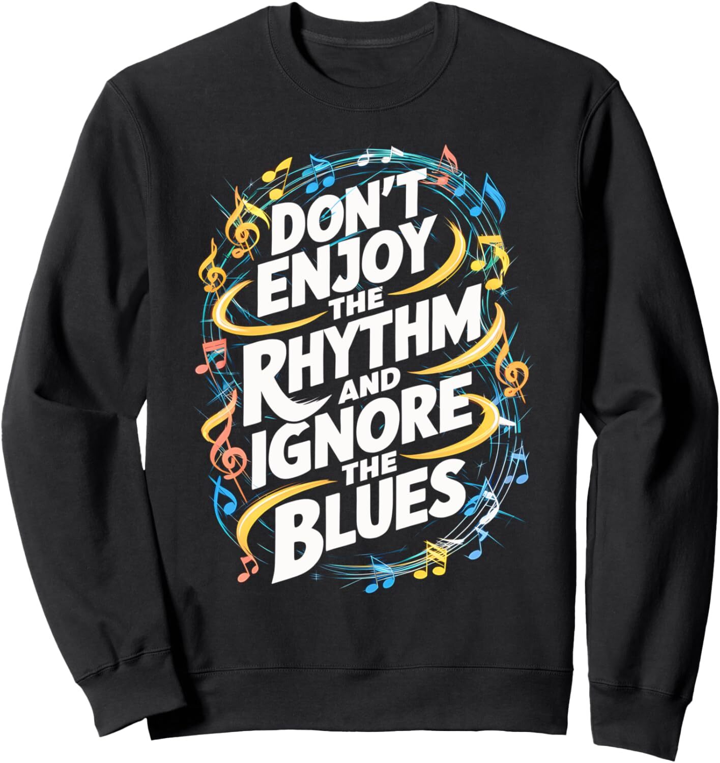 Long Sleeve Shirts for Men sweatshirt Rhythm Blues Music Lover Motivational Design Graphic Tees Sweatshirt T shirt Tee Streetwear Casual tops clothes
