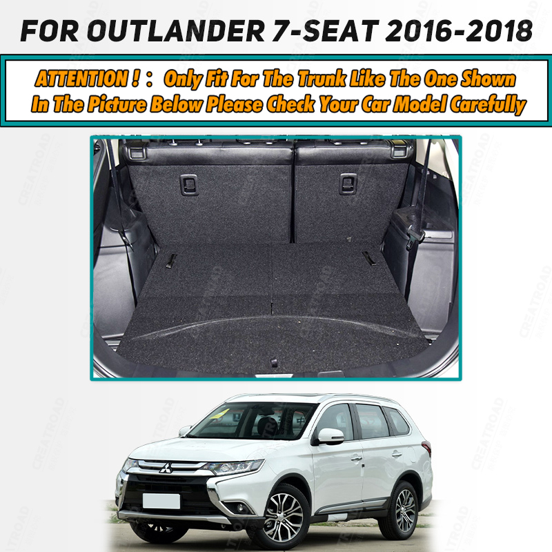 Full Coverage Trunk Mat For Mitsubishi Outlander 7-Seat 2013-2018 17 16 15 14 Car Boot Cover Pad Interior Protector Accessories 61b84