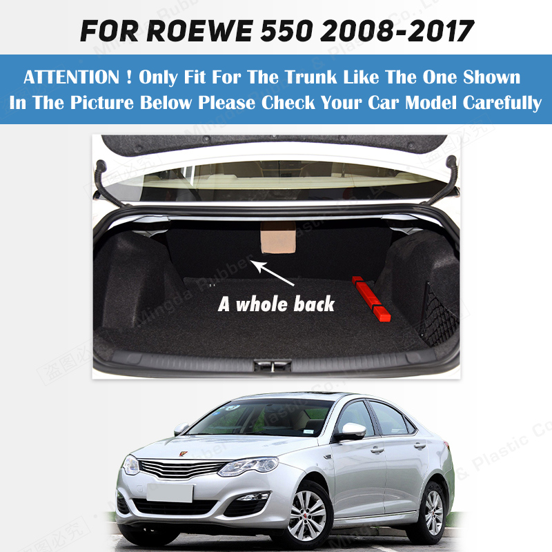 Auto Full Coverage Trunk Mat For Roewe 550 2008-2017 16 15 14 13 12 11 10 09 Car Boot Cover Pad Interior Protector Accessories 86689