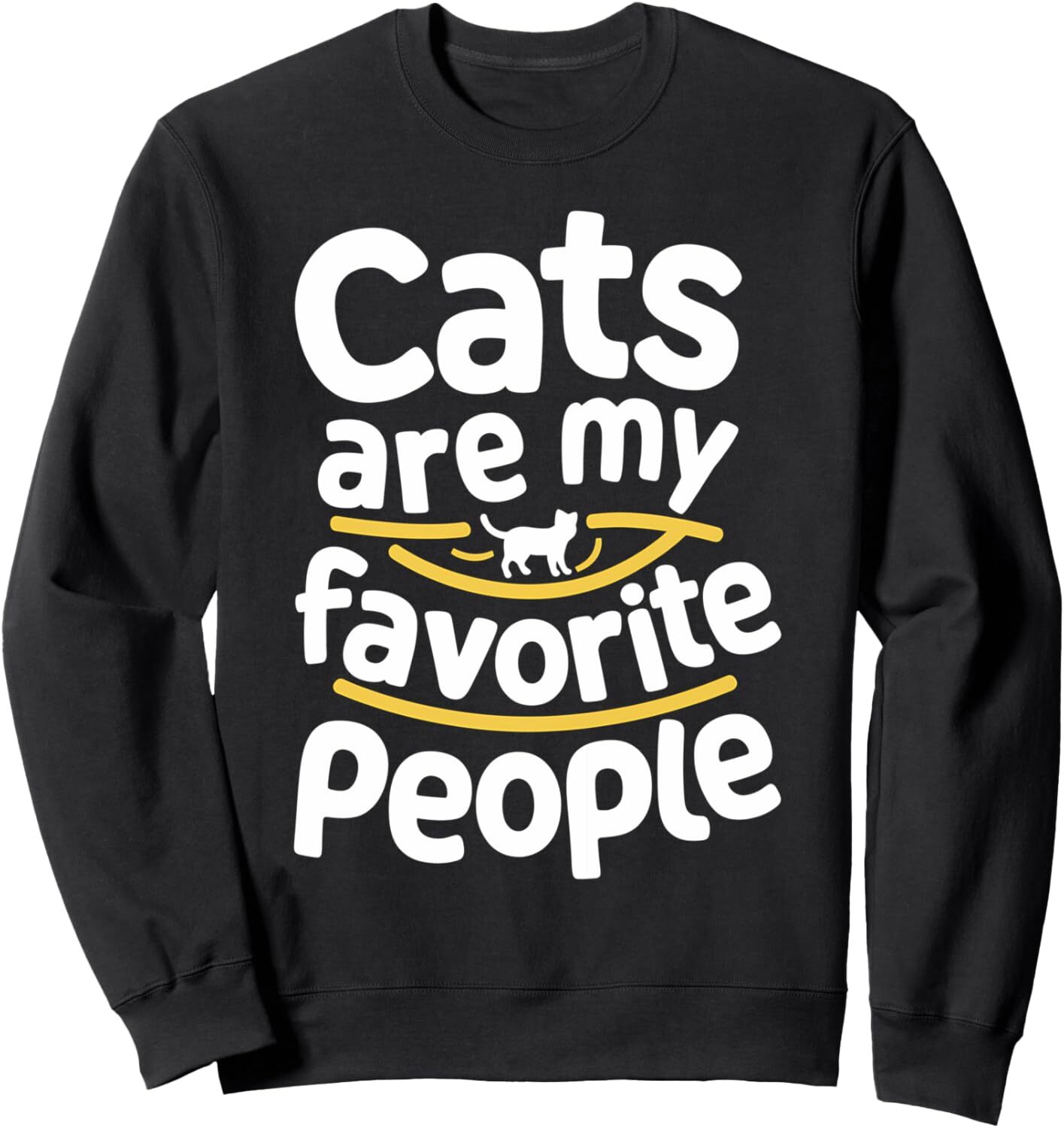Long Sleeve Shirts for Men sweatshirt Cats Are My Favorite People Funny Cat Lover Kitten Owner Sweatshirt T shirt Tee Streetwear Casual tops clothes