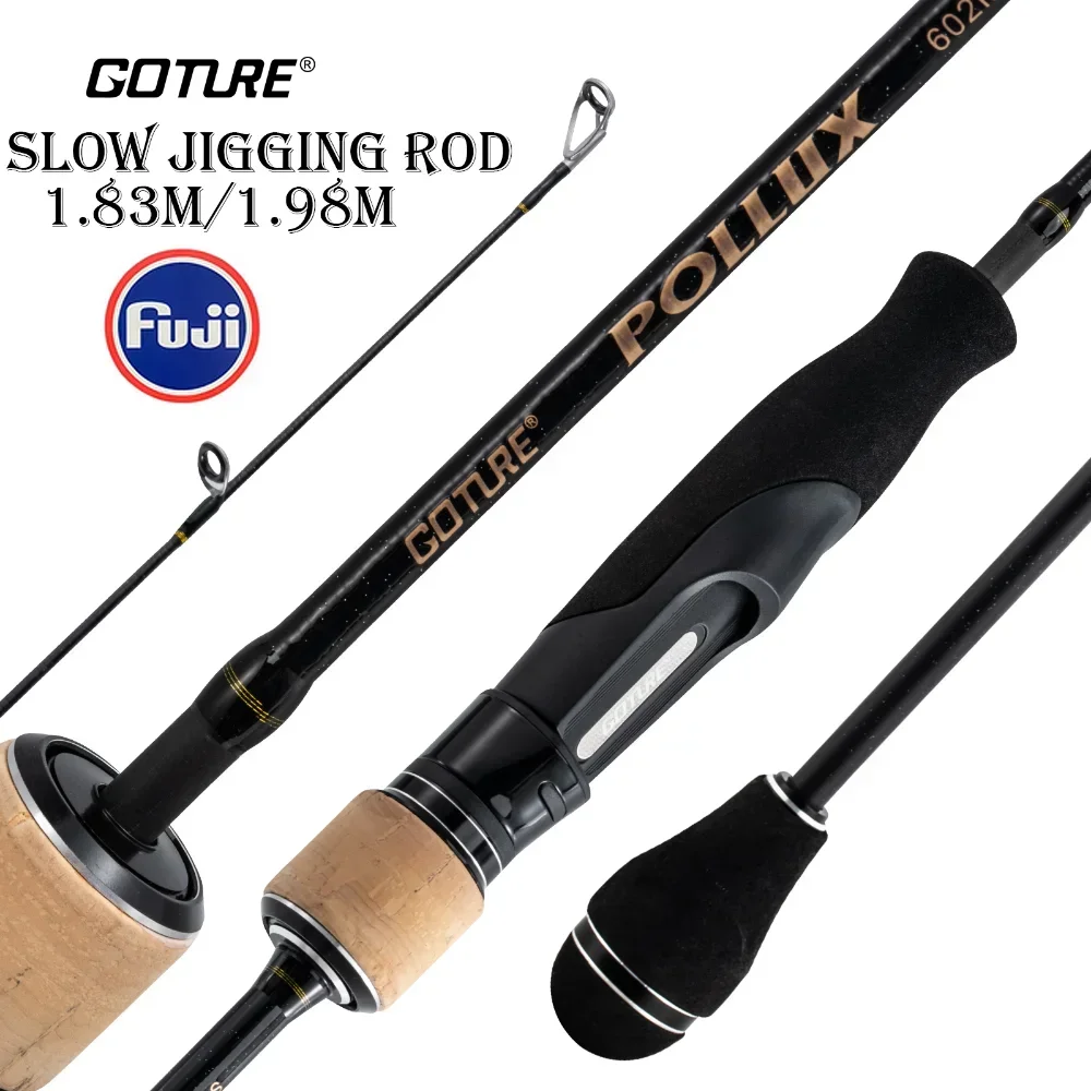 Goture POLLUX Slow Jigging Rod 1.83M/1.98M 6ft/6.6ft Spinning/Baitcasting 30T Fuji Ring Sea Fishing Boat Fishing Rod ML/M/MH