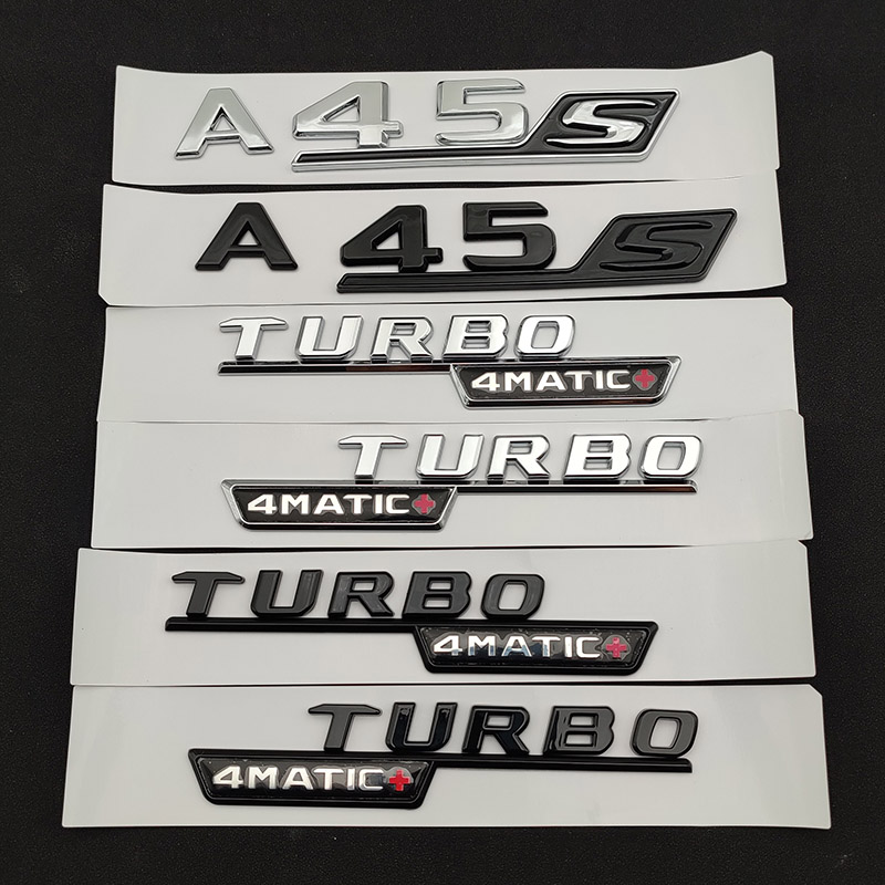 3d ABS Chrome Black A45 S Emblem Sticker Trunk Car Letters Turbo 4matic Badge For Mercedes A45S AMG W177 Accessories