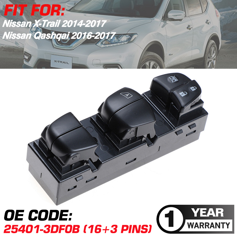 Electric Master Car Power Window Switch Lifter For X-Trail 2014-2017 Nissan Qashqai 2016-2017 25401-3DF0B 254013DF0B