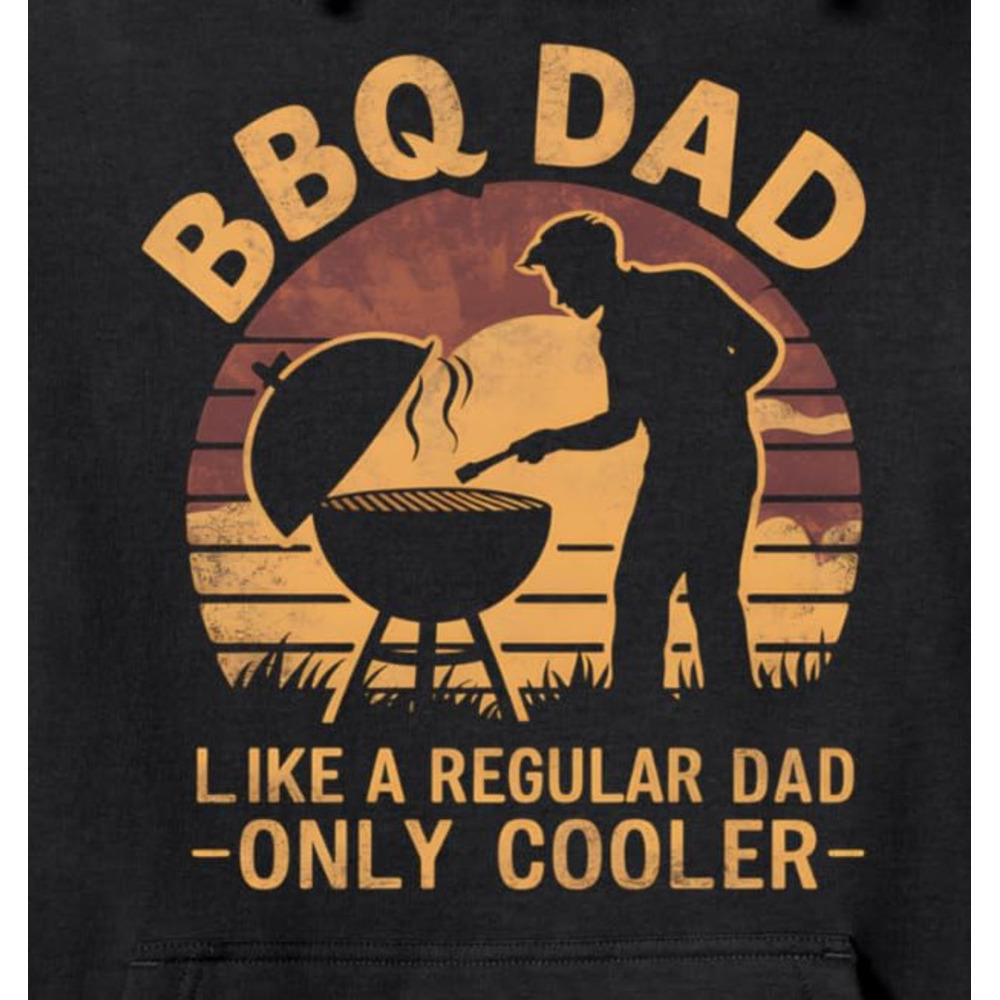 Hoodie for Mens Womens BBQ Dad Like A Regular Dad Only Cooler Pullover Hoodie Graphic Hoodies sweatshirt