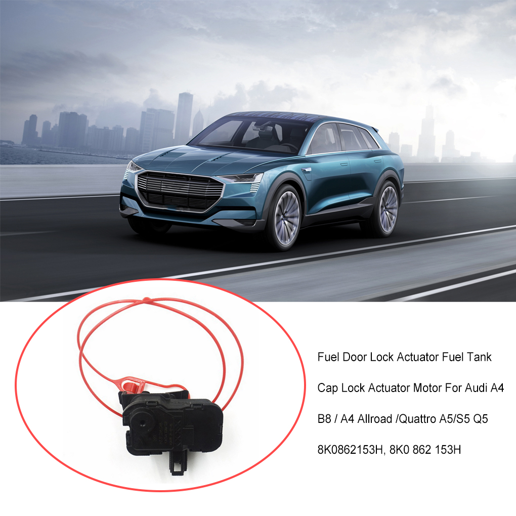 Fuel Filler Door Lock Caps Actuator Replacement for A6L C7 A4L Q5