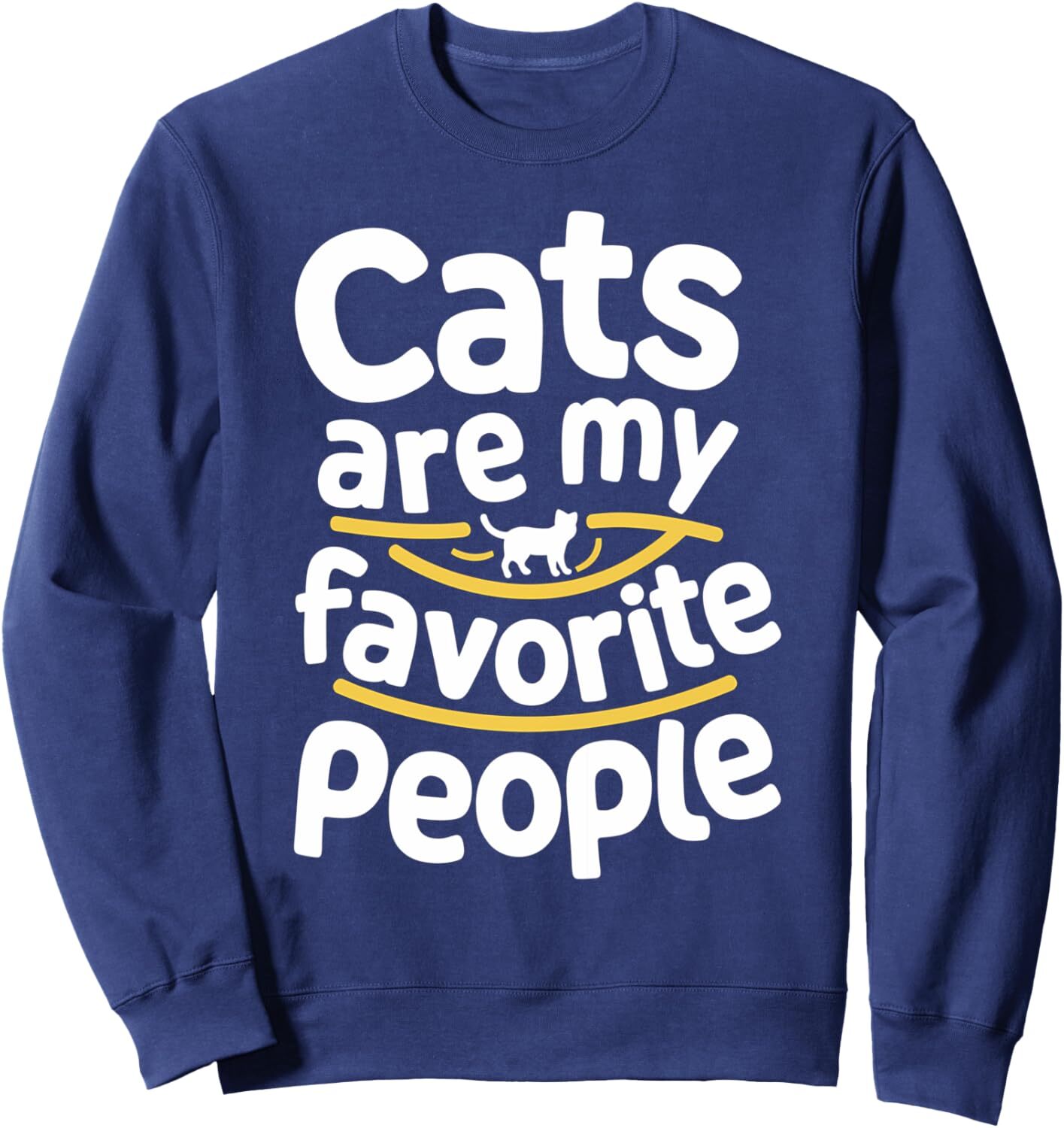 Long Sleeve Shirts for Men sweatshirt Cats Are My Favorite People Funny Cat Lover Kitten Owner Sweatshirt T shirt Tee Streetwear Casual tops clothes