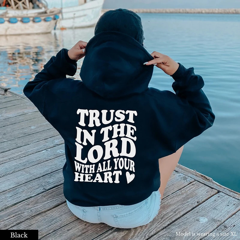 Trust in the Lord With All Your Heart Womens Hoody Sweatshirts Jesus Tumblr Pocket Hoodie Fashion Casual Jumper 241112