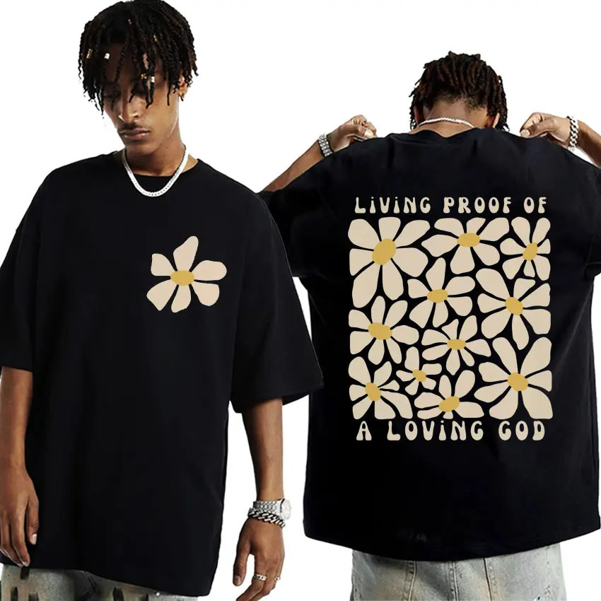 Living Proof of A Loving God Letters Print T Shirts Inspirational Christian Apparel Shirt Men Oversized ONeck Tshirt 241112