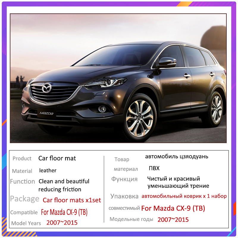LHD Floor Mats For Mazda CX-9 CX9 CX 9 TB 2007~2015 Rug Carpet Anti Dirty Pads Leather Auto Mat Interior Parts Car