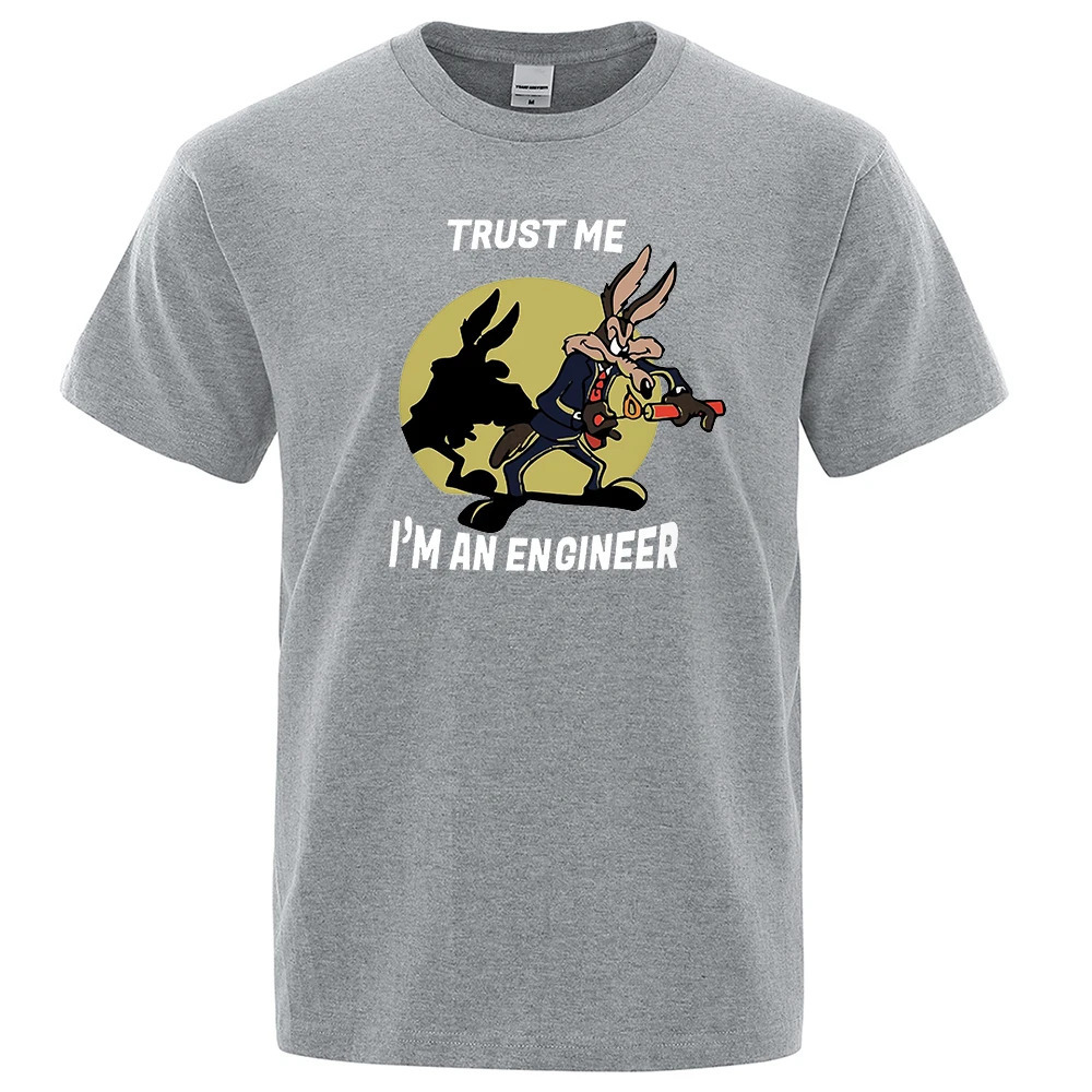 Trust Me Im An Engineer T Shirt For Men Pure Cotton Vintage T-Shirt Round Neck Engineering Tees Classic Man Clothes Oversized 240412