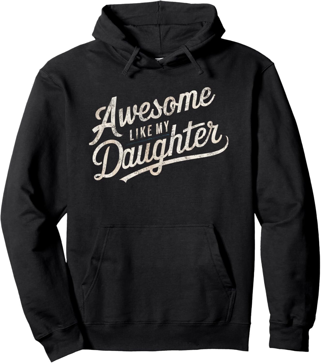 Hoodie for Mens Womens Daughter Dad Awesome Like My Daughter Funny Dad Pride Pullover Hoodie Graphic Hoodies sweatshirt cool