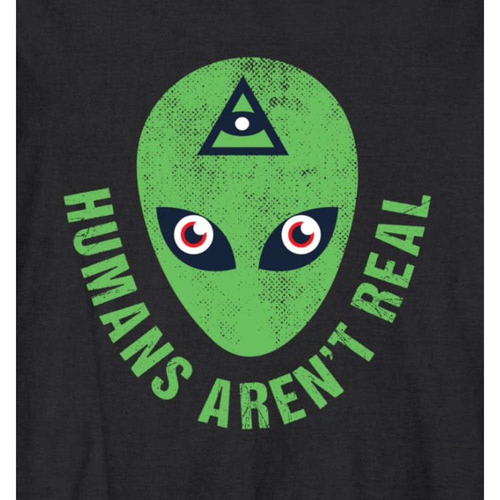 Long Sleeve Shirts for Men sweatshirt Humans Aren't Real Scarry Three Eye Alien Funny Gift Long Sleeve T-Shirt T shirt Tee Streetwear Casual tops