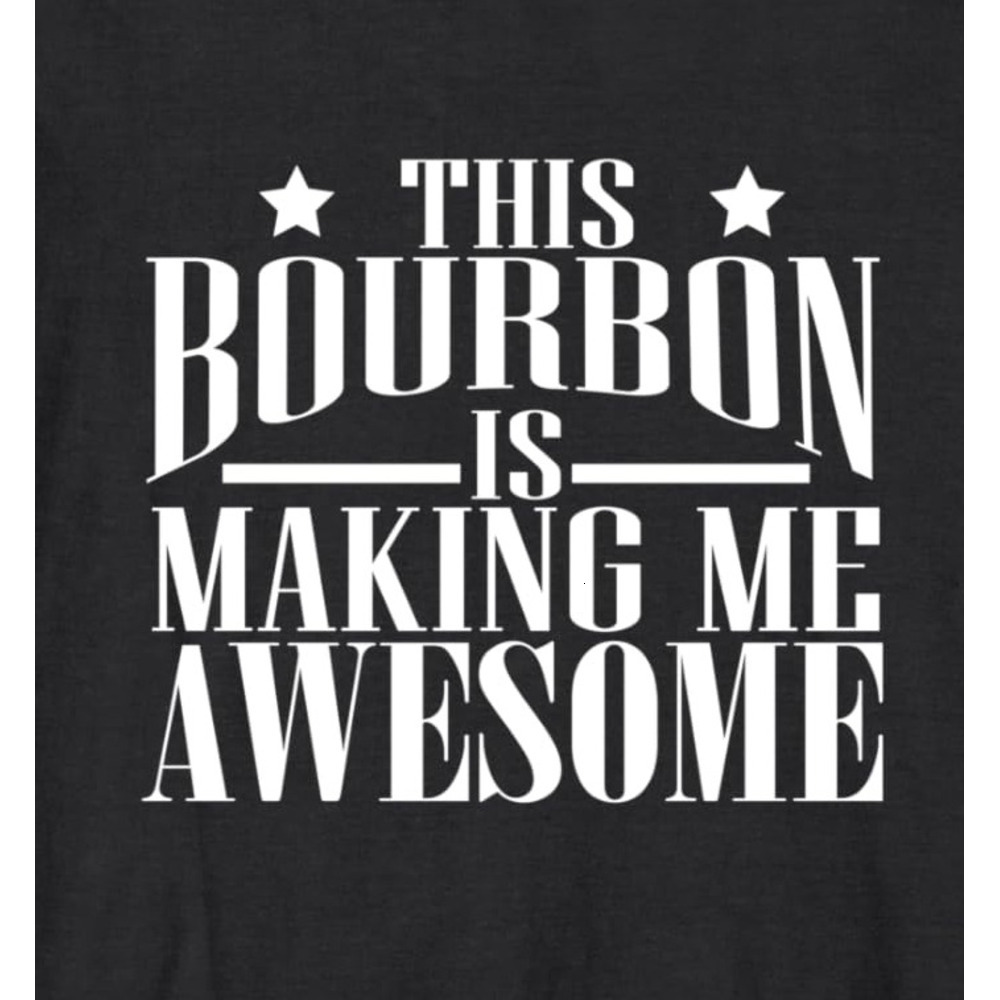 Long Sleeve Shirts for Men sweatshirt This Bourbon Is Making Me Awesome Bourbon Lover Gift Long Sleeve Tee Streetwear Casual tops clothes cool