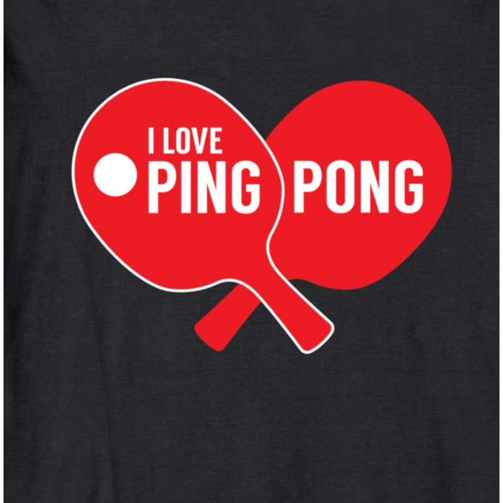 Long Sleeve Shirts for Men sweatshirt I Love Ping Pong Paddles And Ball Table Tennis Sport Long Sleeve Tee Streetwear Casual tops clothes