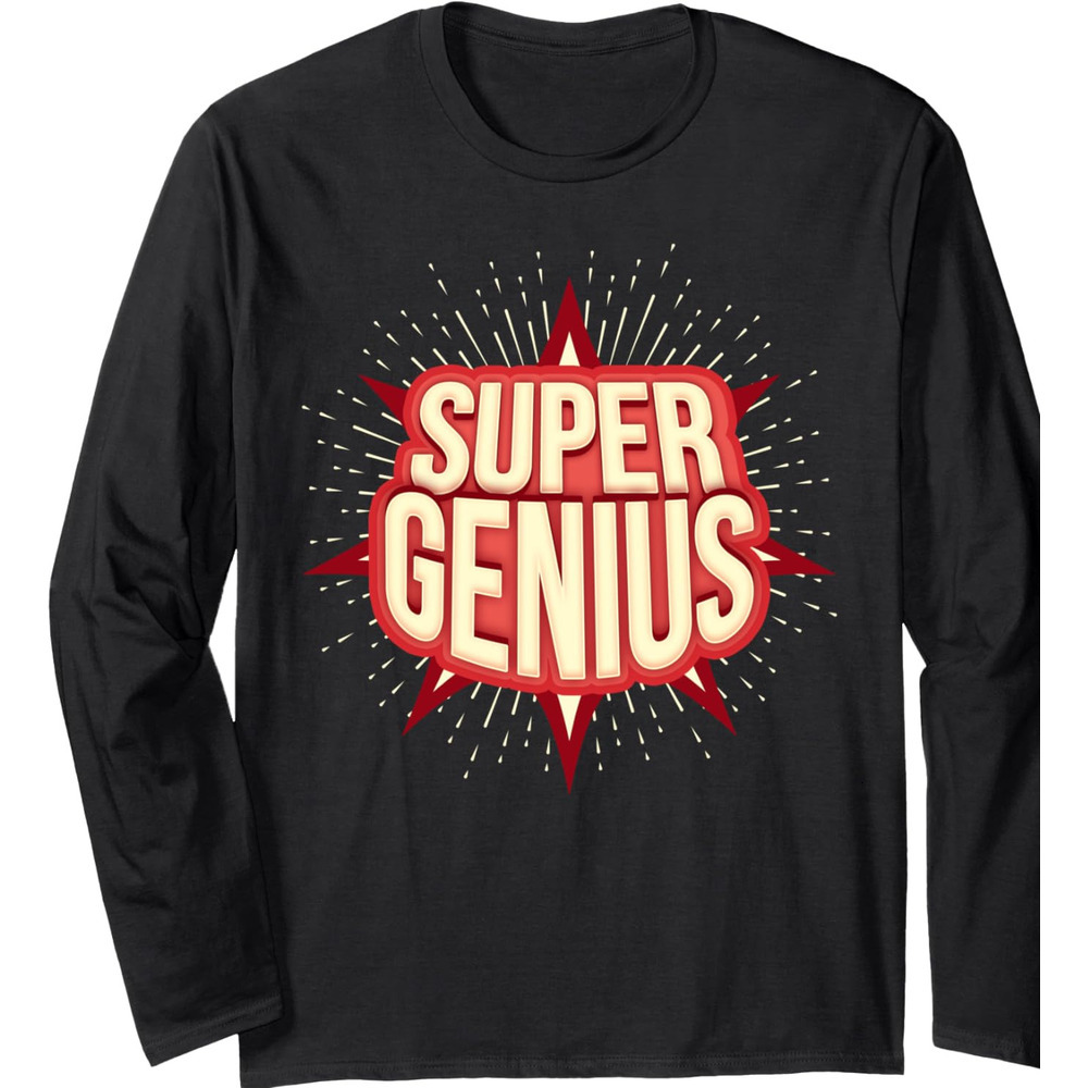 Long Sleeve Shirts for Men sweatshirt Super Genius Funny Sarcastic Nerd Geek Gift Long Sleeve Tee Streetwear Casual tops clothes cool